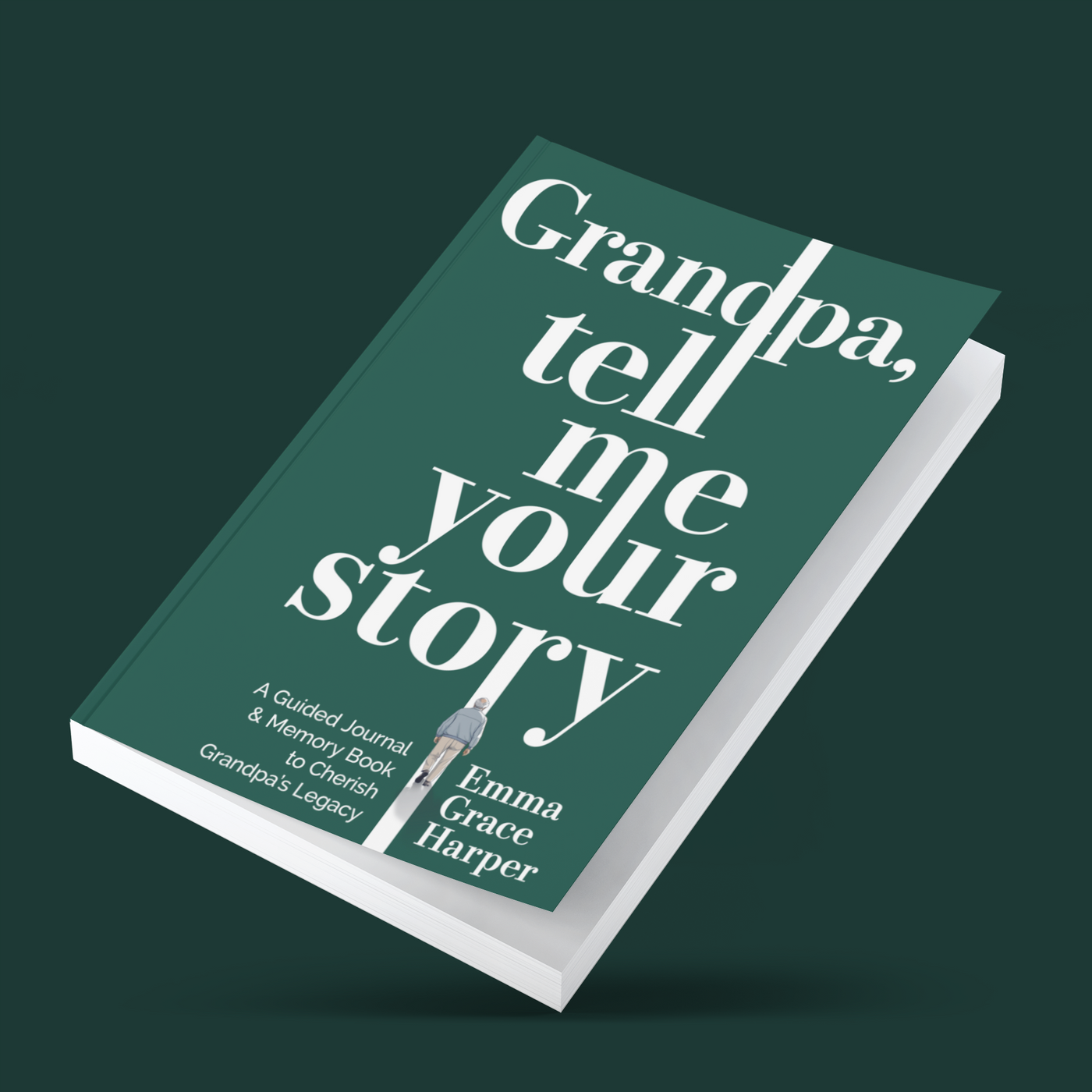 Grandpa, Tell Me Your Story: A Guided Journal and Memory Book to Cherish Grandpa's Legacy, Gifts for Grandpa